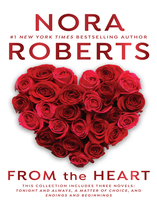 Title details for From the Heart by Nora Roberts - Available